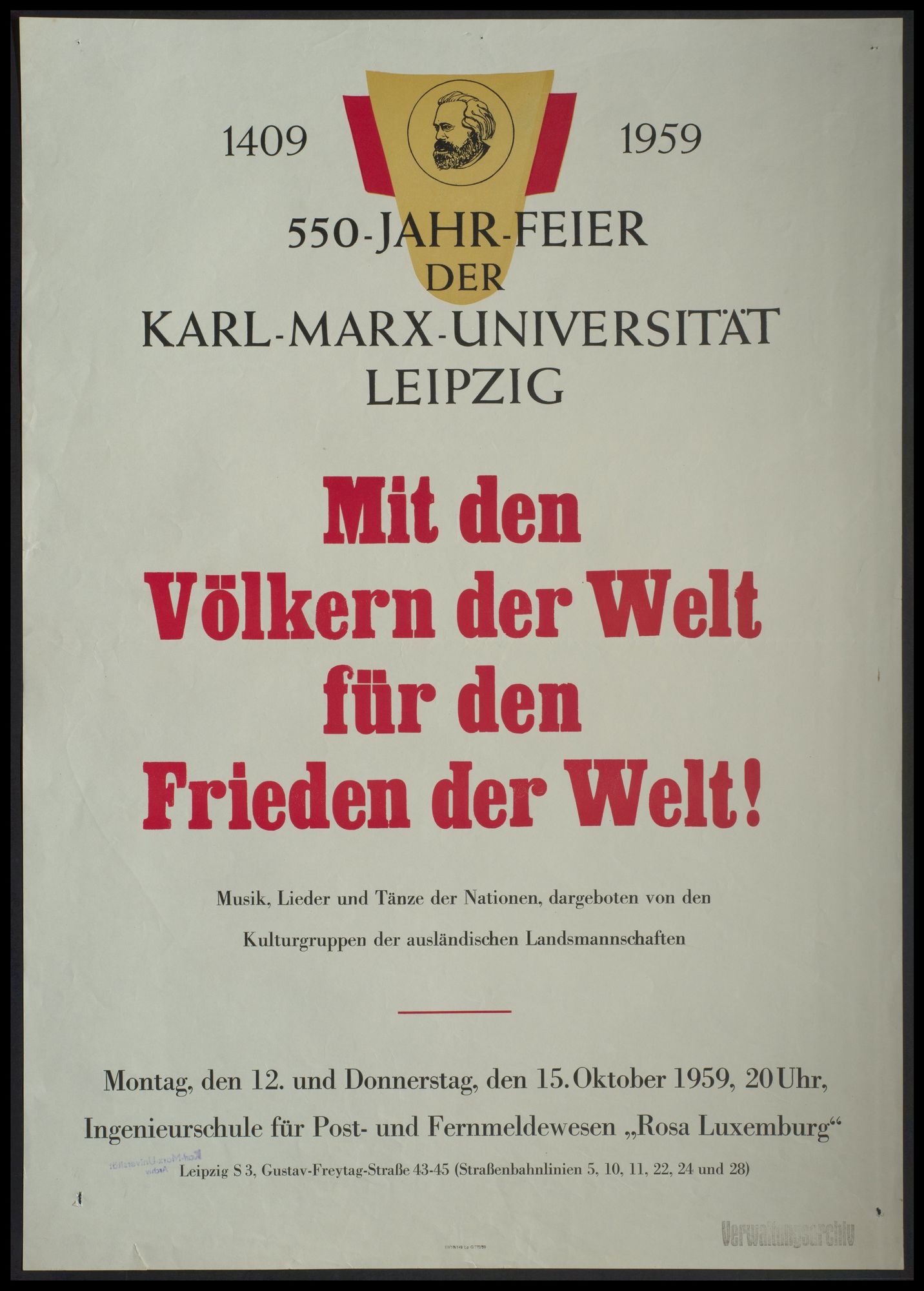 550-Jahrfeier der Karl-Marx-Universität: "Mit den Völkern der Welt für den Frieden der Welt!"