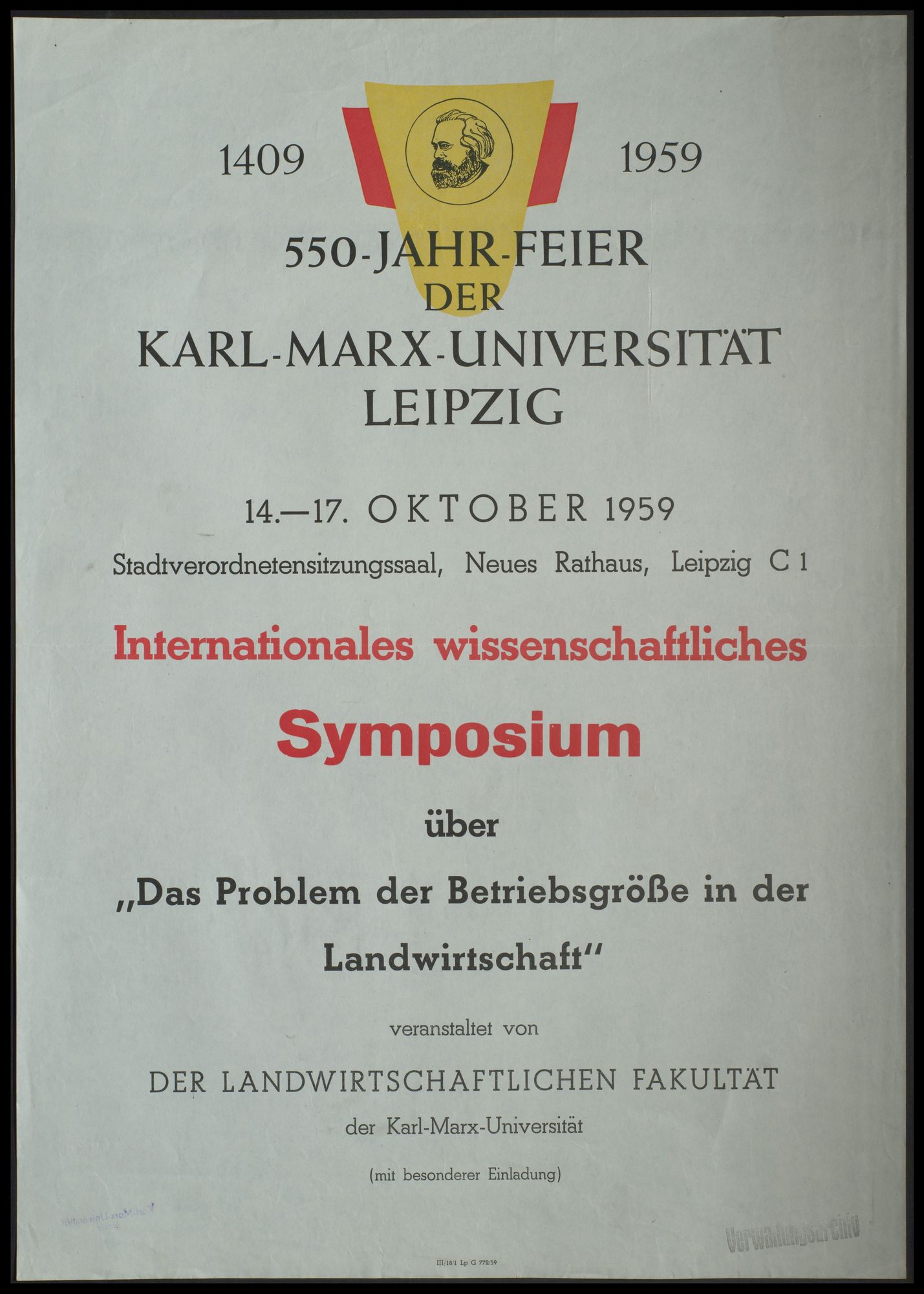 550-Jahrfeier der Karl-Marx-Universität Leipzig: Internationales wissenschaftliches  Symposium "Das Problem der Betriebsgröße in der Landwirtschaft"