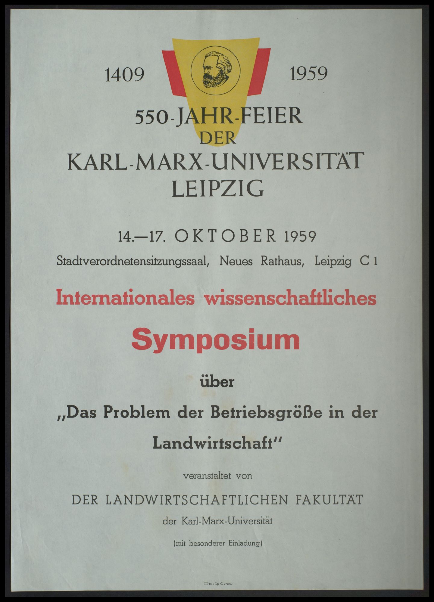 550-Jahrfeier der Karl-Marx-Universität: Internationales wissenschaftliches Symposium "Das Problem der Betriebsgröße in der Landwirtschaft"