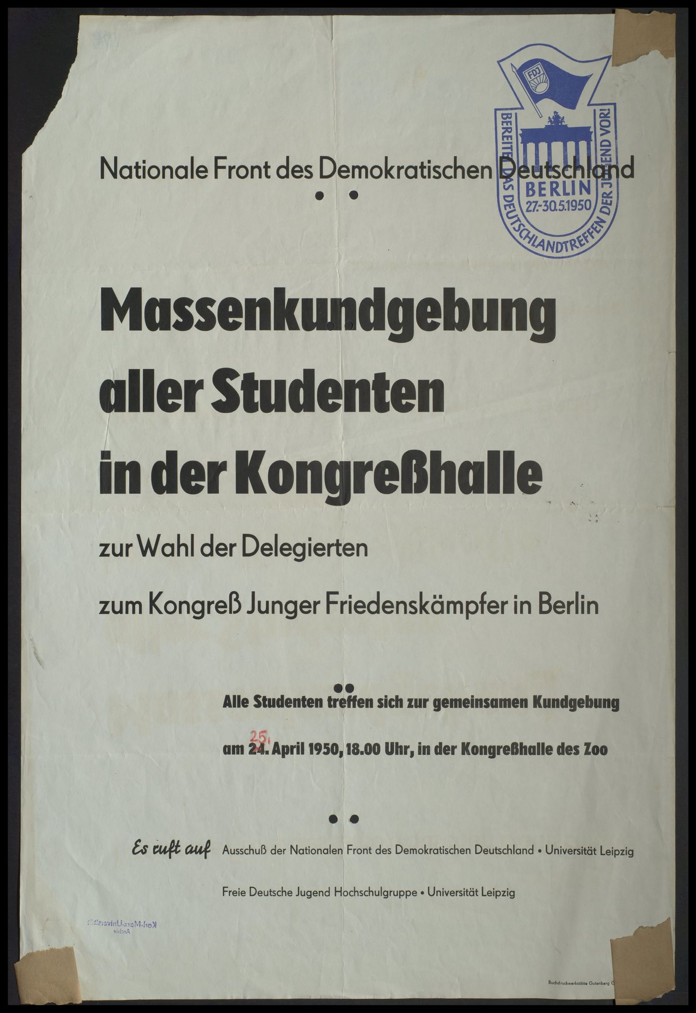 FDJ-Hochschulgruppe der Universität Leipzig, Nationale Front des Demokratischen Deutschland: Massenkundgebung aller Studenten zur Wahl der Delegierten zum Kongress Junger Friedenskämpfer in Berlin