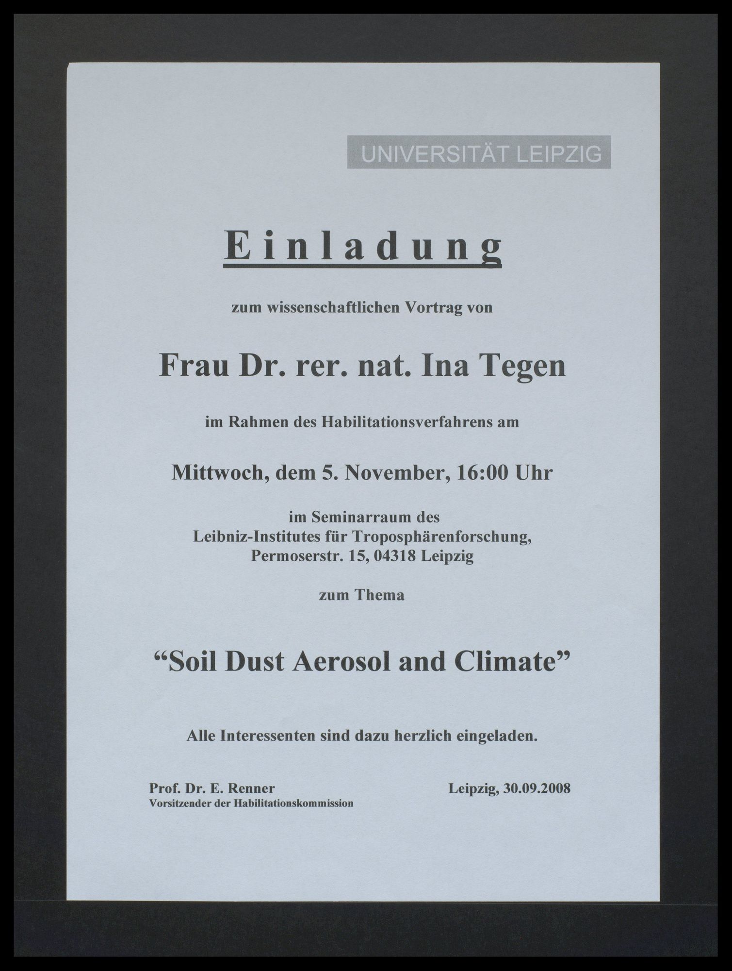 Fakultät für Physik und Geowissenschaften: Vortrag im Rahmen des Habilitationsverfahrens - Ina Tegen "Soil Dust Aerosol and Climate"