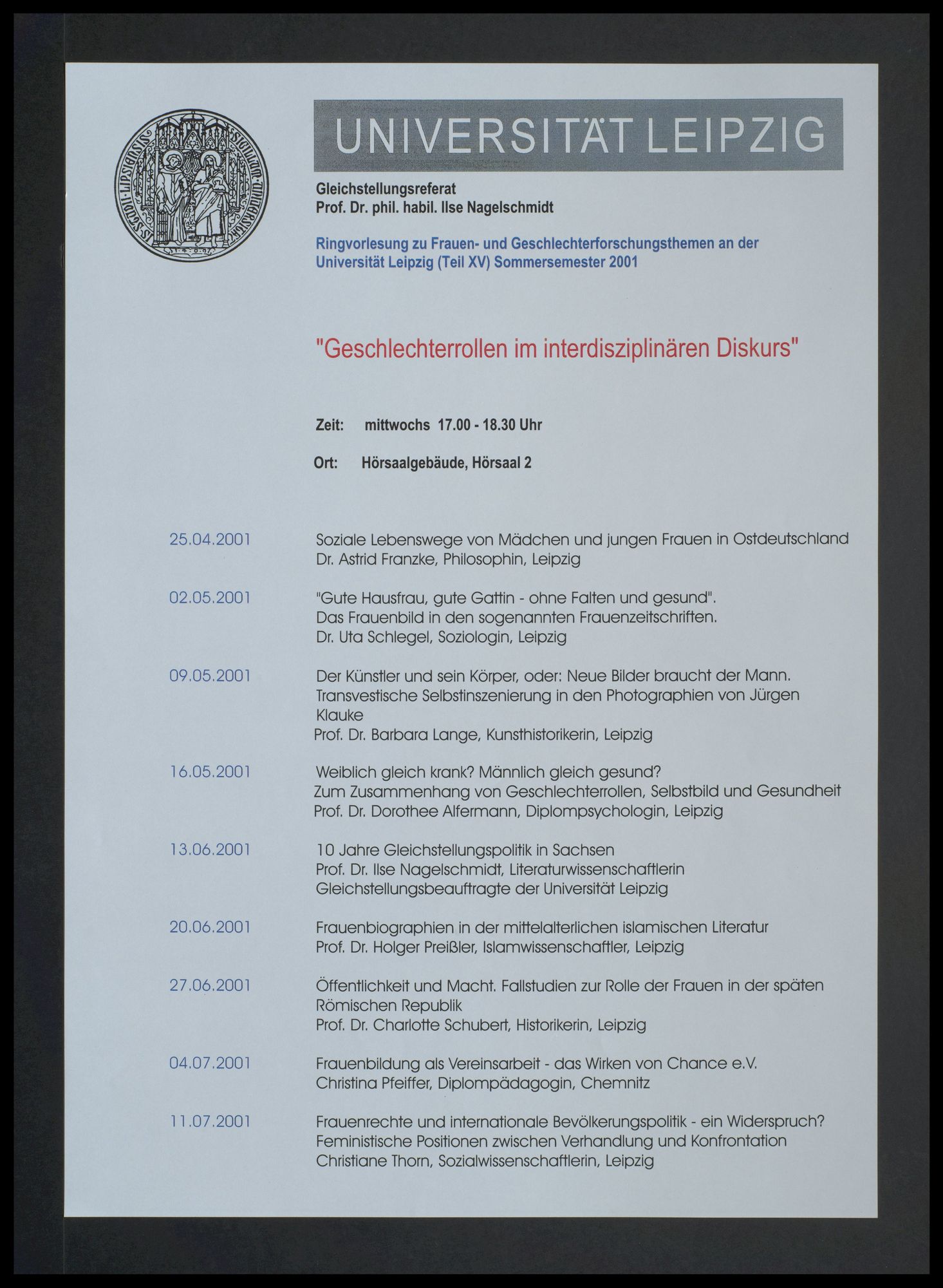 Universität Leipzig, Gleichstellungsreferat: Ringvorlesung zu Frauen- und Geschlechterforschungsthemen "Geschlechterrollen im interdisziplinären Diskurs" (Teil 15)