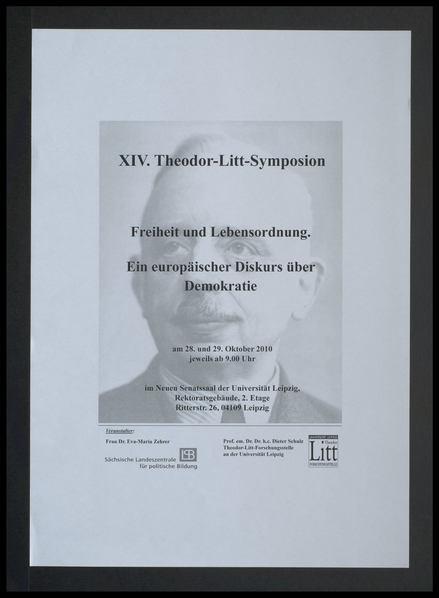 Universität Leipzig, Theodor-Litt-Forschungsstelle: 14. Theodor-Litt-Symposium "Freiheit und Lebensordnung. Ein europäischer Diskurs über Demokratie"